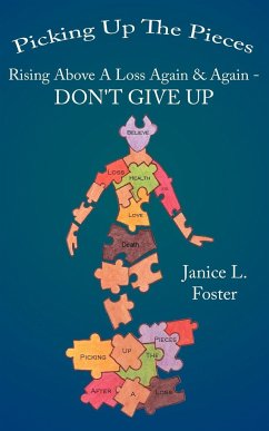Picking Up The Pieces - Foster, Janice L.