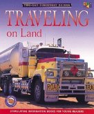 Traveling on Land