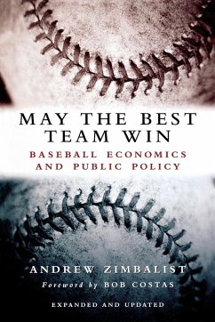 May the Best Team Win - Zimbalist, Andrew