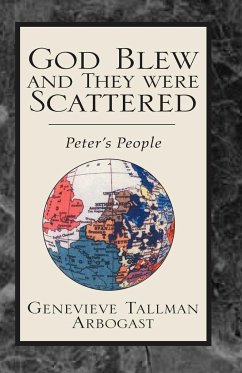 God Blew and They Were Scattered - Arbogast, Genevieve Tallman