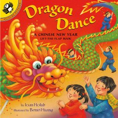 Dragon Dance: A Chinese New Year Lift-The-Flap Book - Holub, Joan