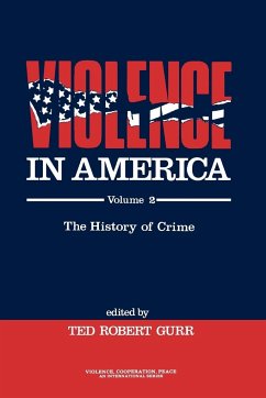 Violence in America - Gurr, Ted Robert