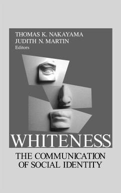 Whiteness - Nakayama, Thomas K.; Martin, Judith N.