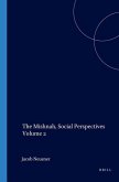 The Mishnah, Social Perspectives Volume 2