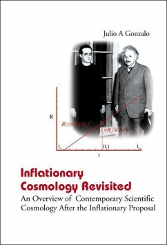 Inflationary Cosmology Revisited: An Overview of Contemporary Scientific Cosmology After the Inflationary Proposal - Gonzalo, Julio A