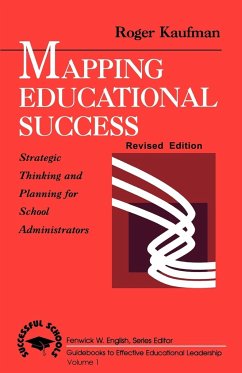 Mapping Educational Success - Kaufman, Roger A.