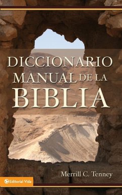 Diccionario manual de la Biblia - Tenney, Merrill C.