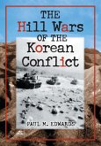 The Hill Wars of the Korean Conflict