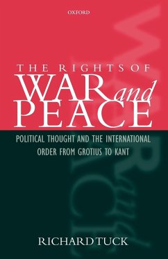 The Rights of War and Peace - Tuck, Richard