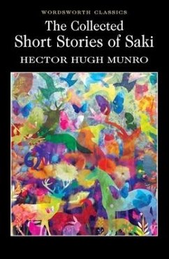 The Collected Short Stories of Saki - Munro, Hector Hugh