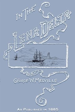 In the Lena Delta - Melville, George