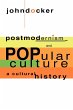 Postmodernism and Popular Culture - Bild 1