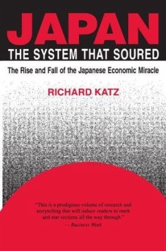 Japan, the System That Soured - Katz, Richard