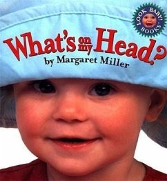 What's on My Head? - Miller, Margaret