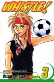 Whistle!, Volume 3 Whistle!, Volume 3