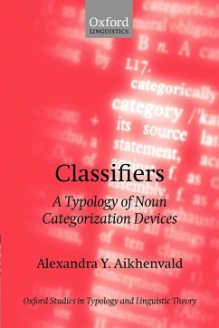 Classifiers - Aikhenvald, Alexandra Y.; Aikhenval'd, A. Iu