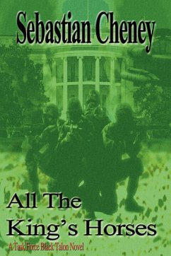 All The King's Horses - Cheney, Sebastian