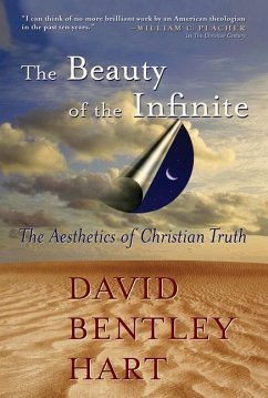 The Beauty of the Infinite - Hart, David Bentley
