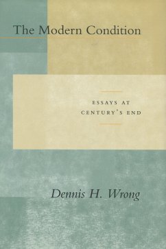 The Modern Condition - Wrong, Dennis H