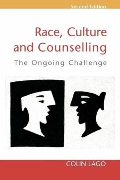 Race, Culture and Counselling: The Ongoing Challenge - Lago, Colin