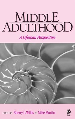Middle Adulthood: A Lifespan Perspective - Willis, Sherry L / Martin, Mike