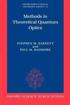 Methods in Theoretical Quantum Optics - Barnett, Stephen M.; Radmore, Paul M.