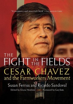 The Fight in the Fields - Ferriss, Susan; Sandoval, Ricardo