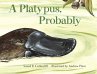 A Platypus, Probably - Bild 1