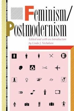 Feminism/Postmodernism - Nicholson, Linda (ed.)