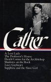 Willa Cather: Later Novels (LOA #49) Willa Cather: Later Novels (LOA #49)