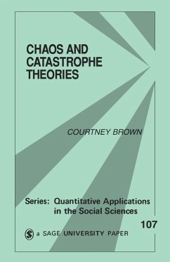 Chaos and Catastrophe Theories - Brown, Courtney