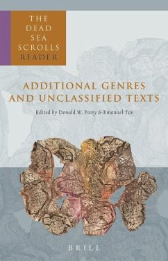 The Dead Sea Scrolls Reader, Volume 6 Additional Genres and Unclassified Texts - Parry, Donald