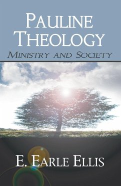 Pauline Theology - Ellis, E. Earle