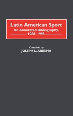 Latin American Sport - Arbena, Joseph