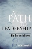 A Path to Leadership