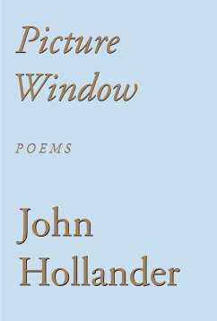 Picture Window: Poems - Hollander, John