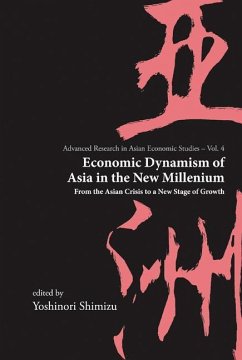 Economic Dynamism of Asia in the New Millennium - Shimizu, Yoshinori (ed.)
