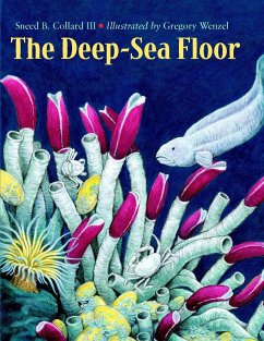 The Deep-Sea Floor - Collard, Sneed B., III