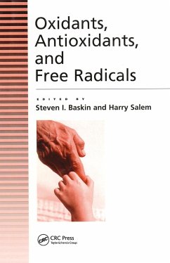 Oxidants, Antioxidants And Free Radicals - Baskin, Steven / Salem, Harry (eds.)