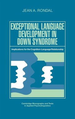 Exceptional Language Development in Down Syndrome - Rondal, Jean A.; Rondal, J. A.