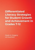 Differentiated Literacy Strategies for Student Growth and Achievement in Grades 7-12