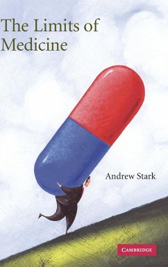 The Limits of Medicine - Stark, Andrew