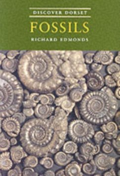 Discover Dorset Fossils - Edmonds, Richard