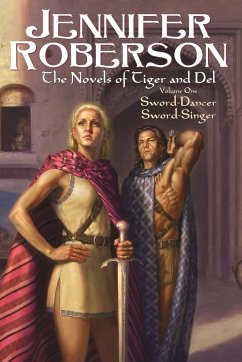 The Novels of Tiger and Del, Volume I - Roberson, Jennifer