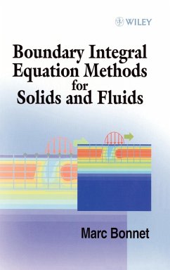 Boundary Integral Equation Methods for Solids and Fluids - Bonnet, Marc