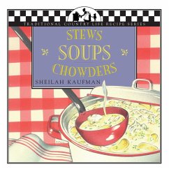 Soups, Stews and Chowders - Kaufman, Sheila
