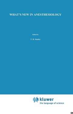 What's New in Anesthesiology - Stanley, T.H. (Hrsg.)