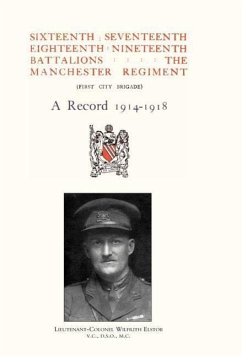 Sixteenth, Seventeenth, Eighteenth & Nineteenth Battalions the Manchester Regiment 1914-1918 - Regimental Committee, Committee; Regimental Committee