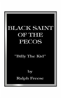 Black Saint of the Pecos - Freese, Ralph