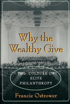 Why the Wealthy Give - Ostrower, Francie